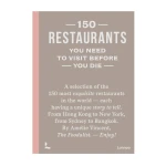 150 restaurants you need to visit before you die Lannoo