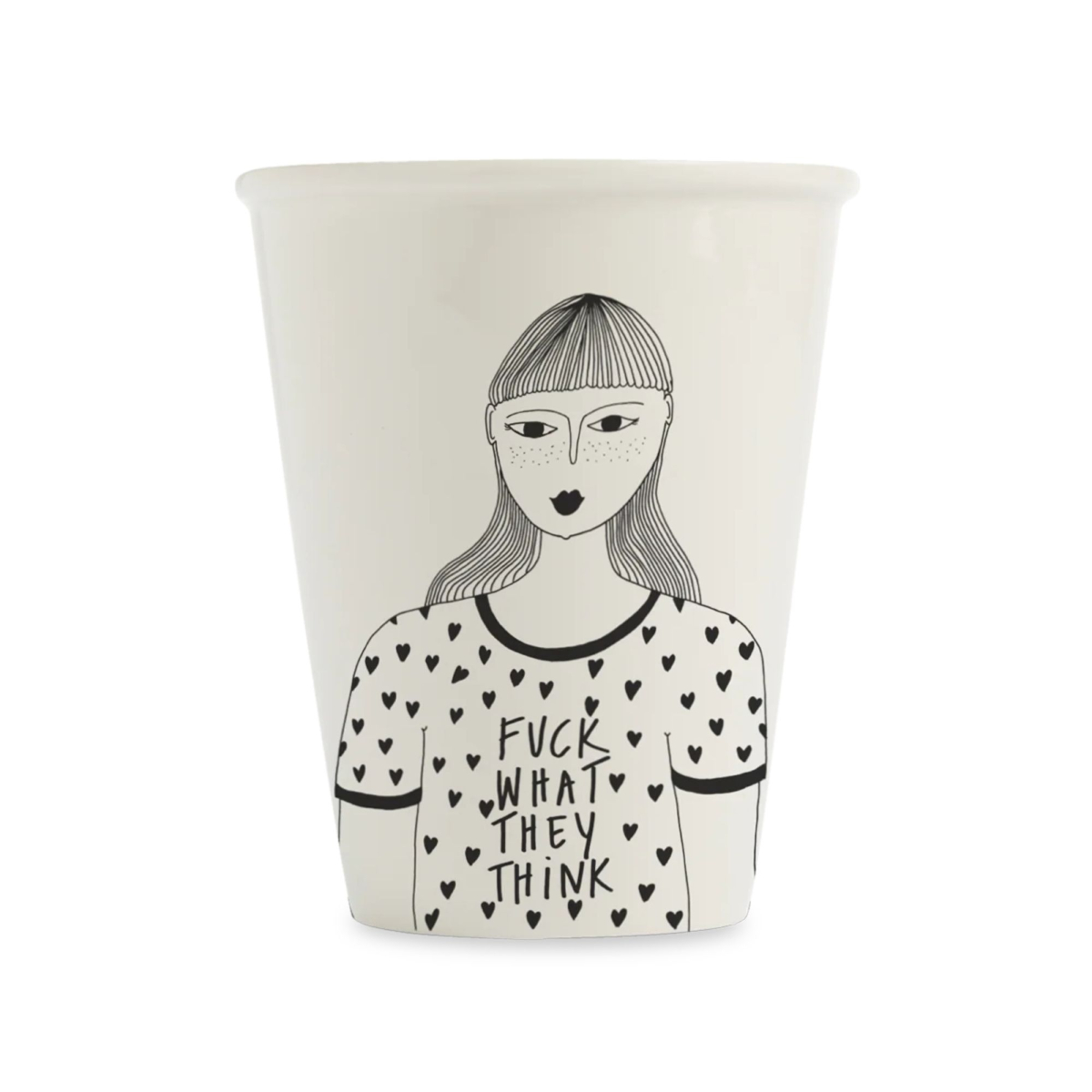 Porcelanowy kubek Fuck what they think