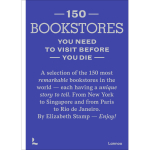 150 Bookstores You Need to Visit Before You Die